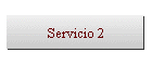 Servicio 2